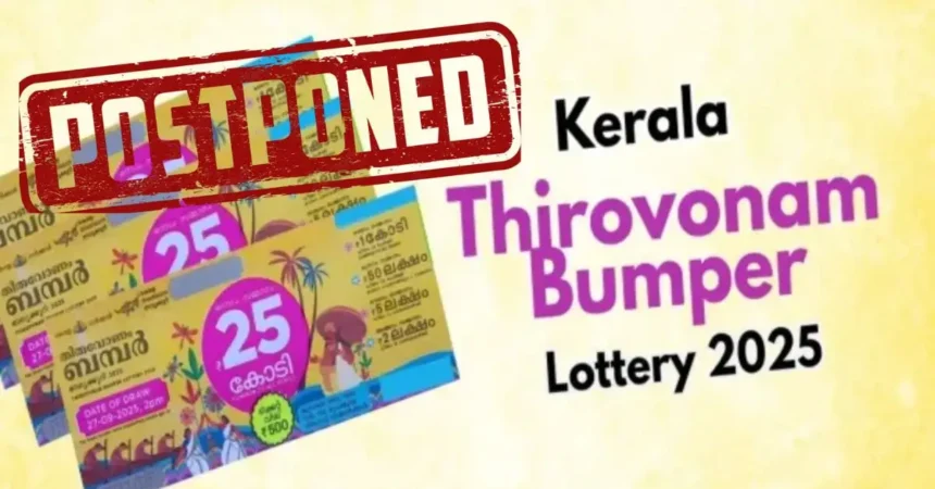 Thiruvonam Bumper Lottery Draw Postponed