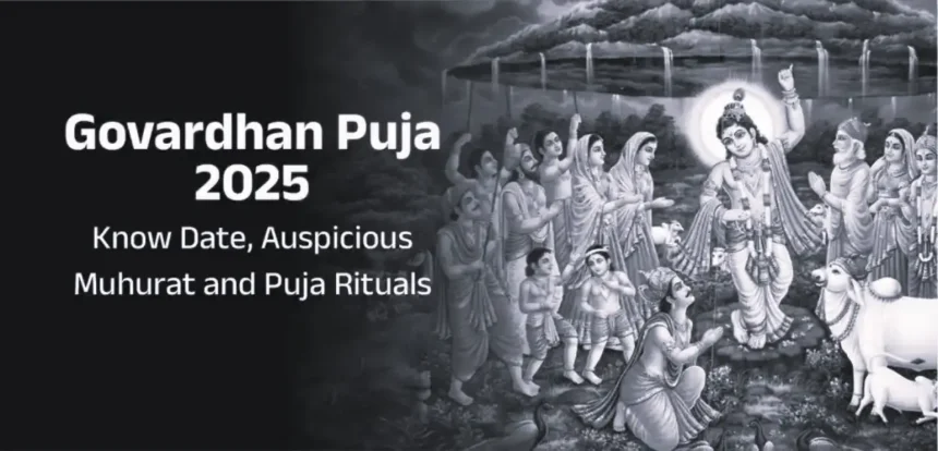 Govardhan Puja 2025-26: Date, Rituals & Mistakes to Avoid