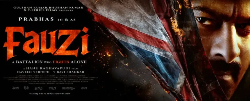 FAUZI: Prabhas’ Most Awaited Indian Film 2025