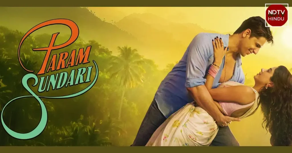 Param Sundari Is Finally Streaming! Here’s How You Can Watch It Online Right Now